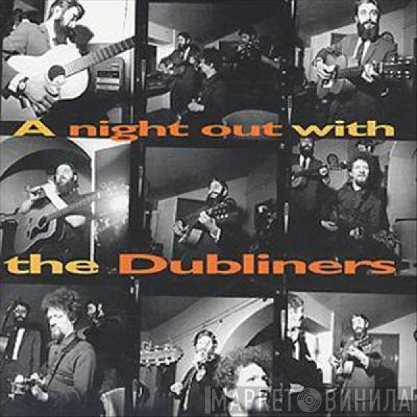 The Dubliners - A Night Out With The Dubliners
