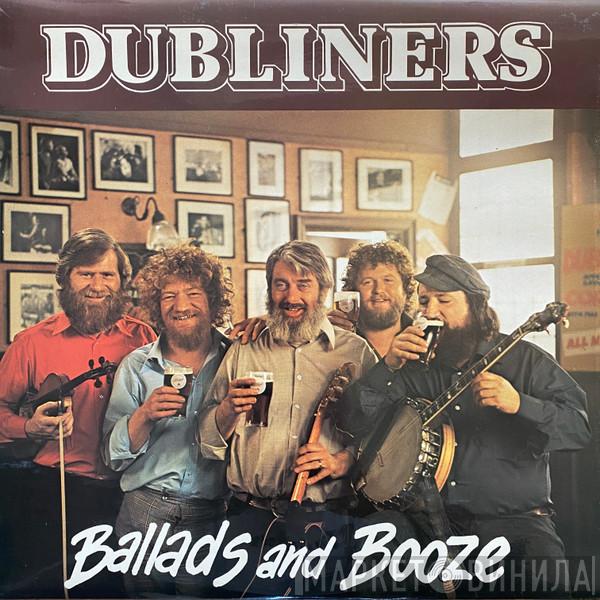 The Dubliners - Ballads And Booze
