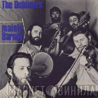 The Dubliners - Mainly Barney