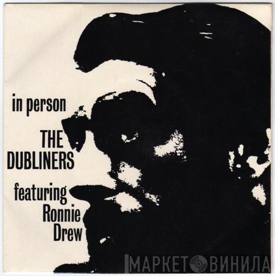 The Dubliners, Ronnie Drew - In Person