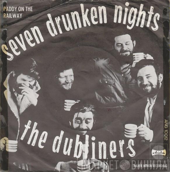  The Dubliners  - Seven Drunken Nights