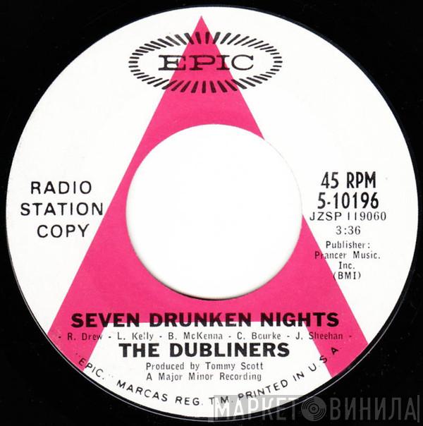  The Dubliners  - Seven Drunken Nights
