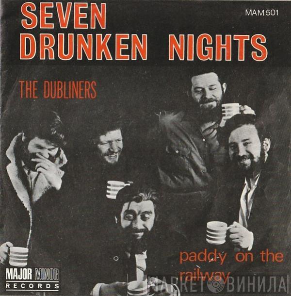 The Dubliners  - Seven Drunken Nights