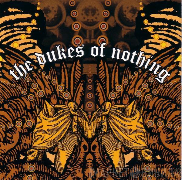 The Dukes Of Nothing - War & Wine