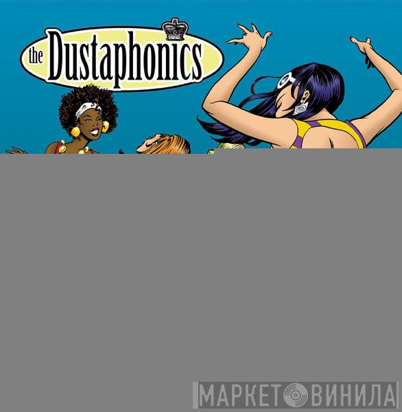 The Dustaphonics - Party Girl