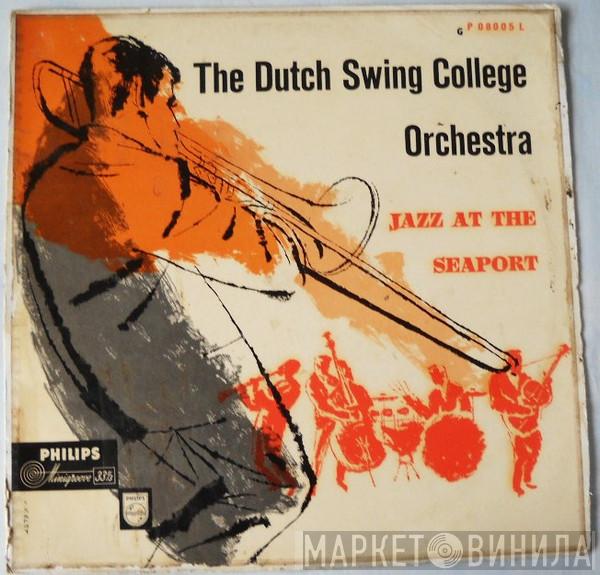  The Dutch Swing College Band  - Jazz At The Seaport