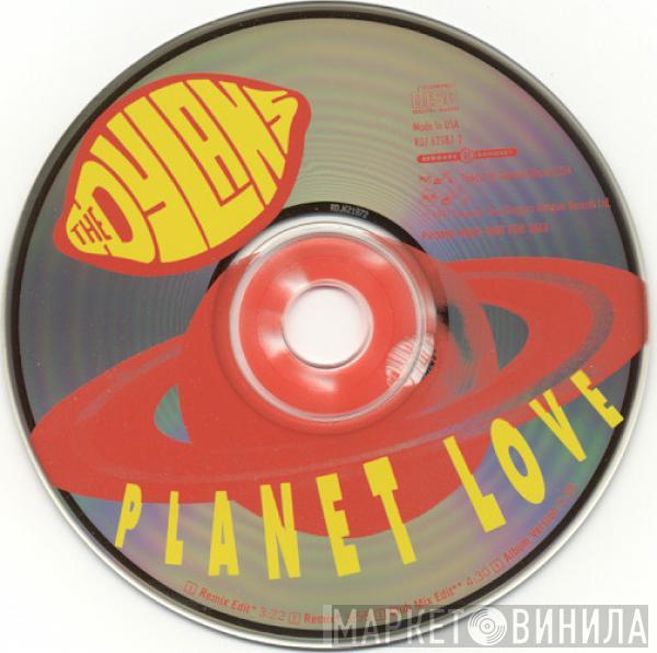  The Dylans  - Planet Love