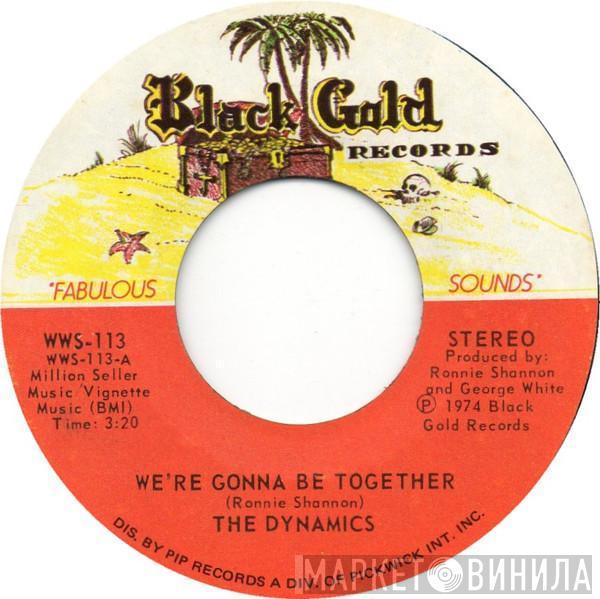 The Dynamics - We're Gonna Be Together / Show The World (We Can Do It)
