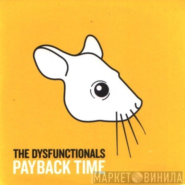 The Dysfunctional Psychedelic Waltons - Payback Time