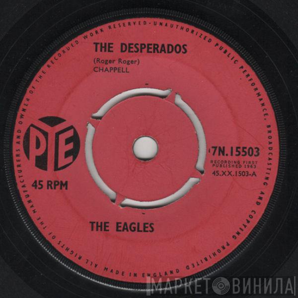 The Eagles - The Desperados