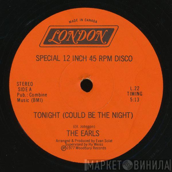 The Earls - Tonight (Could Be The Night) / Meditation