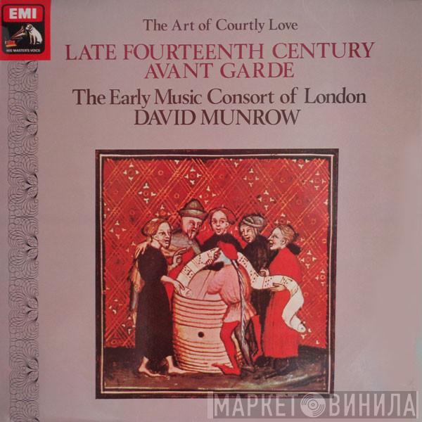 The Early Music Consort Of London, David Munrow - Late Fourteenth Century Avant Garde