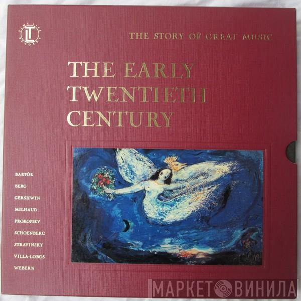  - The Early Twentieth Century