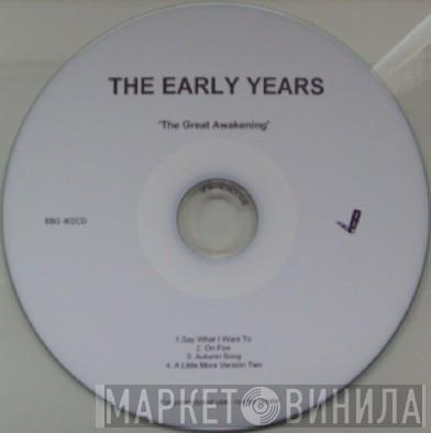 The Early Years - The Great Awakening