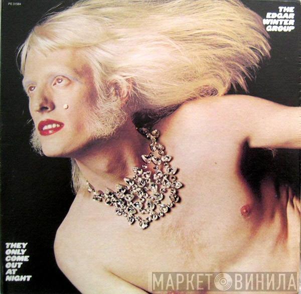  The Edgar Winter Group  - They Only Come Out At Night