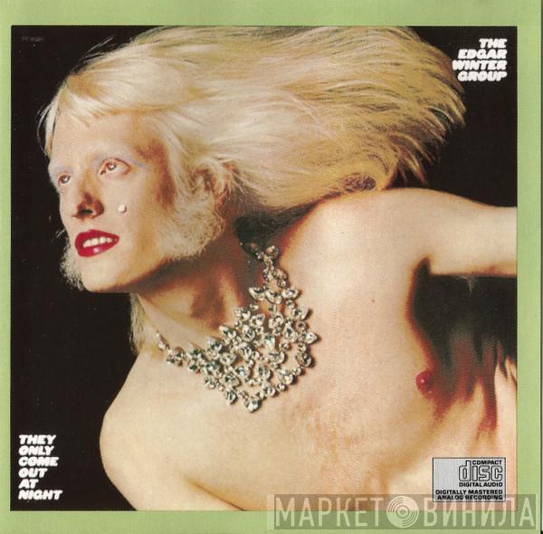  The Edgar Winter Group  - They Only Come Out At Night