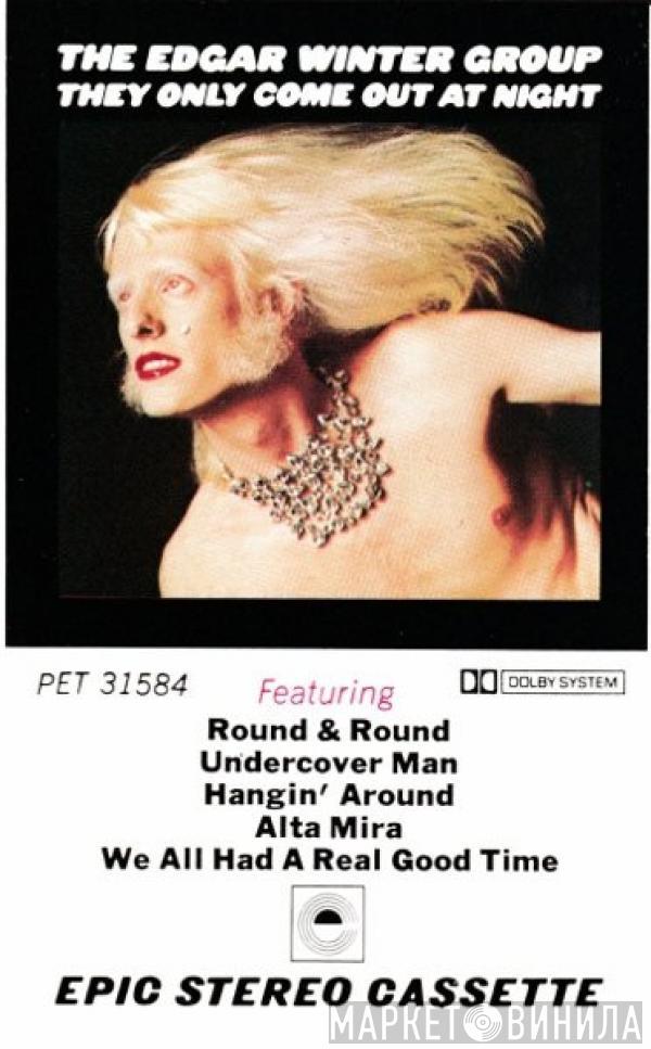  The Edgar Winter Group  - They Only Come Out At Night