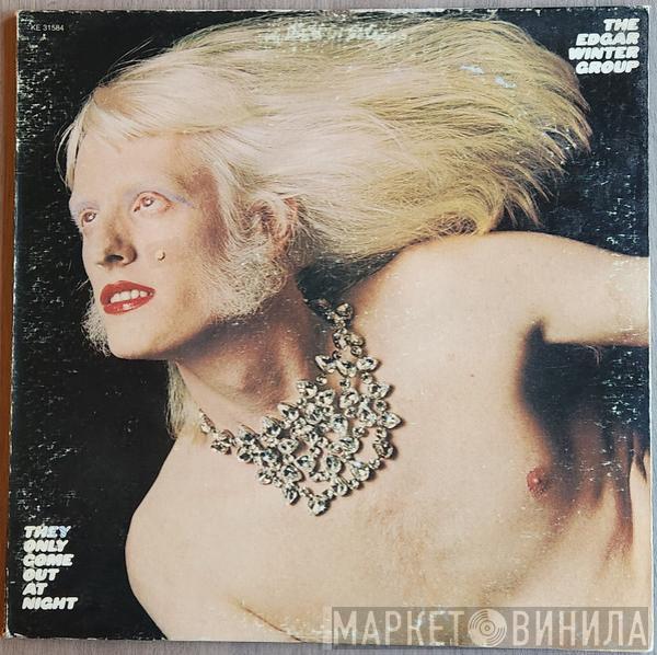  The Edgar Winter Group  - They Only Come Out At Night
