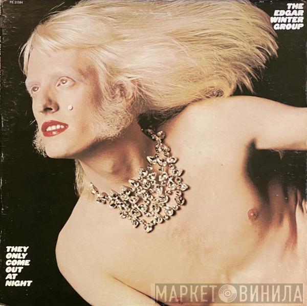  The Edgar Winter Group  - They Only Come Out At Night