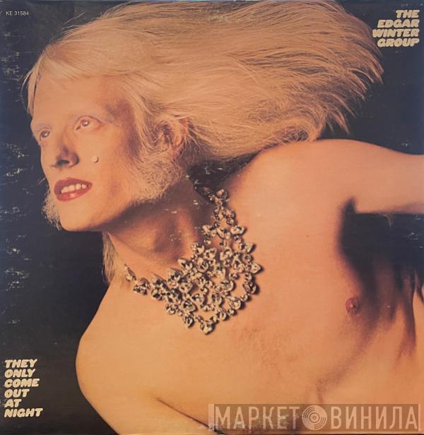  The Edgar Winter Group  - They Only Come Out At Night