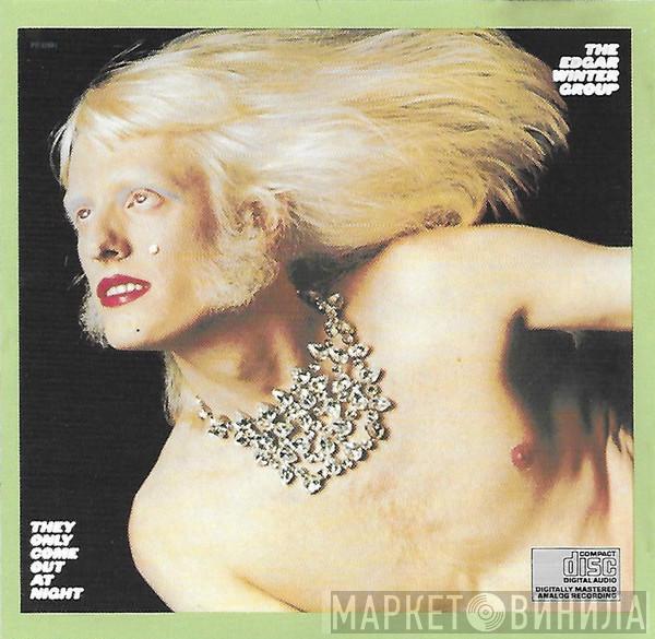  The Edgar Winter Group  - They Only Come Out At Night