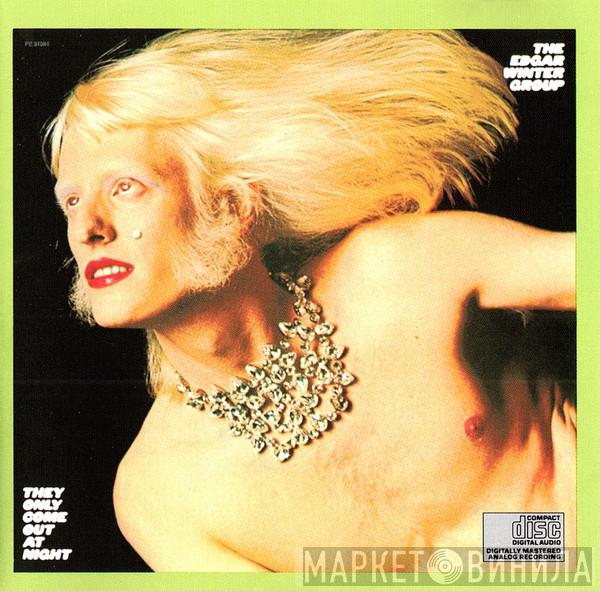 The Edgar Winter Group  - They Only Come Out At Night
