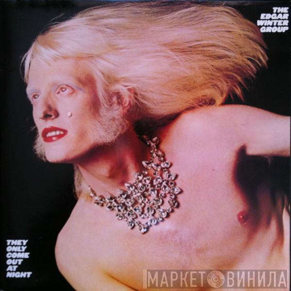 The Edgar Winter Group  - They Only Come Out At Night