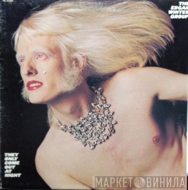  The Edgar Winter Group  - They Only Come Out At Night