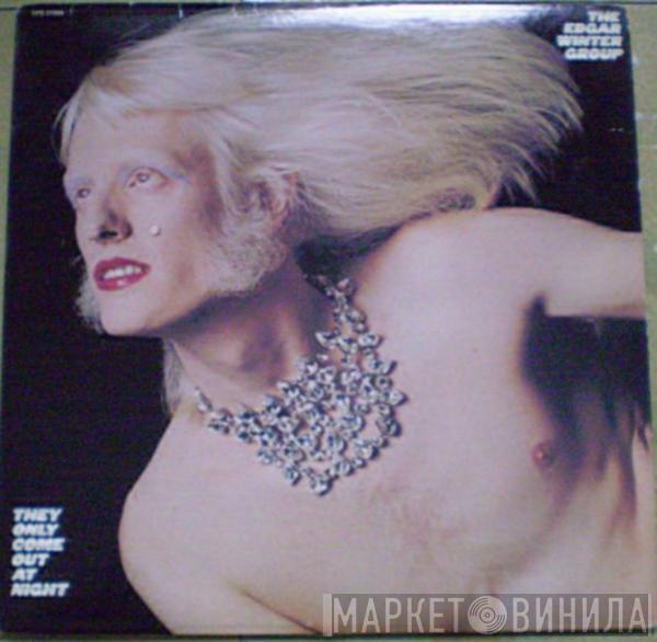  The Edgar Winter Group  - They Only Come Out At Night