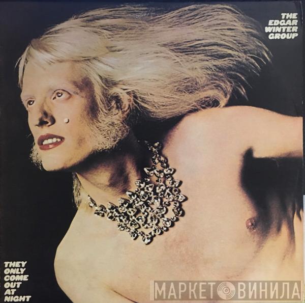  The Edgar Winter Group  - They Only Come Out At Night