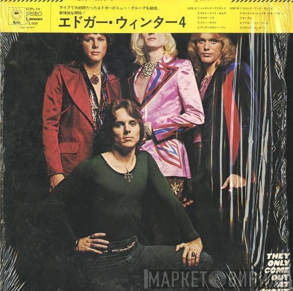  The Edgar Winter Group  - They Only Come Out At Night