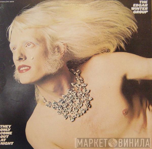  The Edgar Winter Group  - They Only Come Out At Night