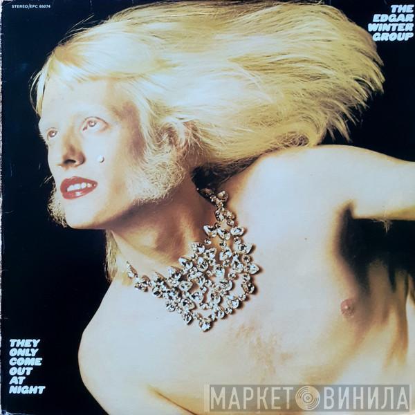  The Edgar Winter Group  - They Only Come Out At Night