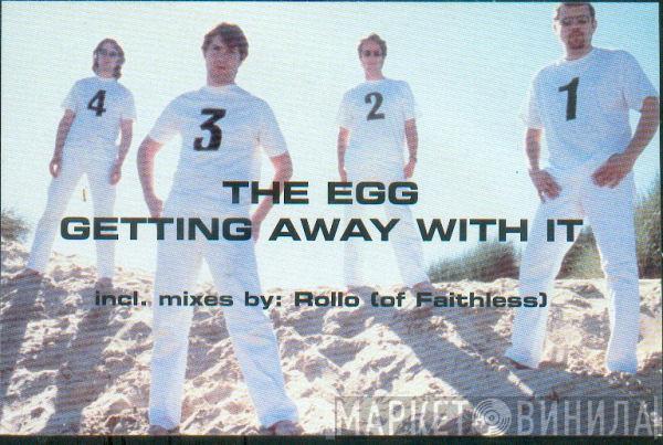  The Egg  - Getting Away With It
