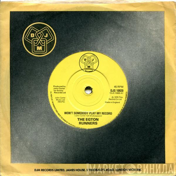 The Egton Runners - Won't Somebody Play My Record