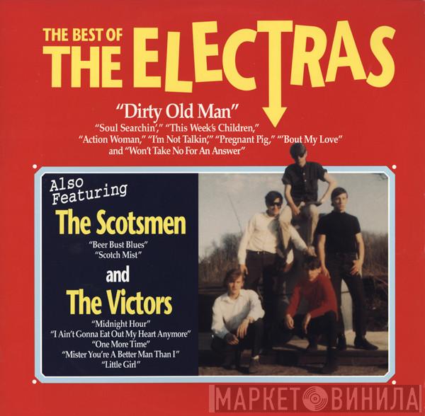 The Electras, The Scotsmen , The Victors  - The Best Of The Electras
