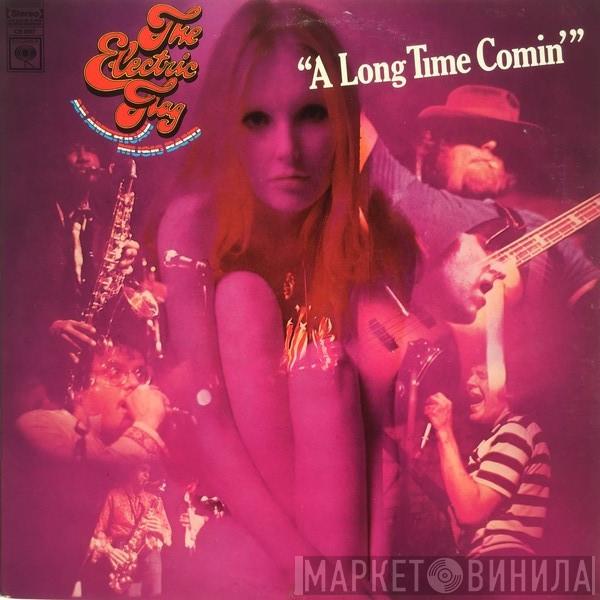  The Electric Flag  - A Long Time Comin'