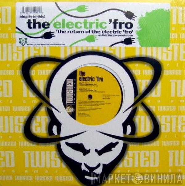 The Electric Fro - The Return Of The Electric 'Fro