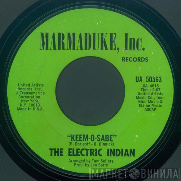 The Electric Indian - Keem-O-Sabe / Broad Street