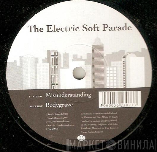  The Electric Soft Parade  - Misunderstanding