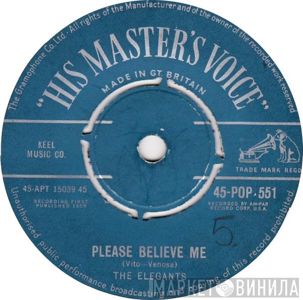 The Elegants - Please Believe Me