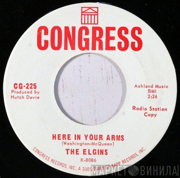 The Elgins  - Here In Your Arms / We're Gonna Have A Good Time