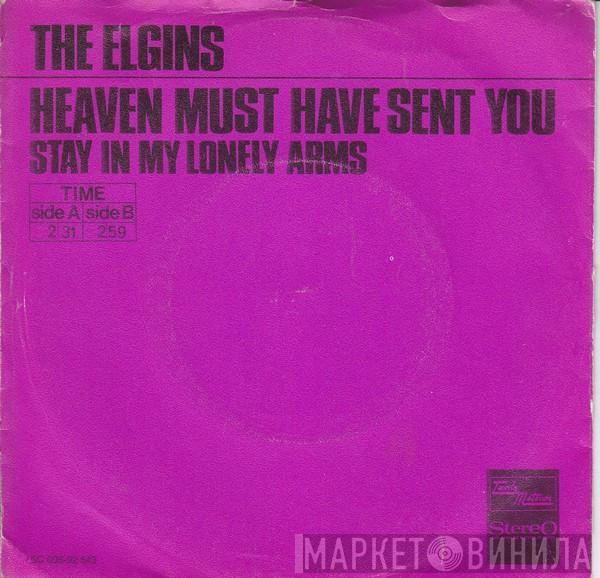  The Elgins  - Heaven Must Have Sent You