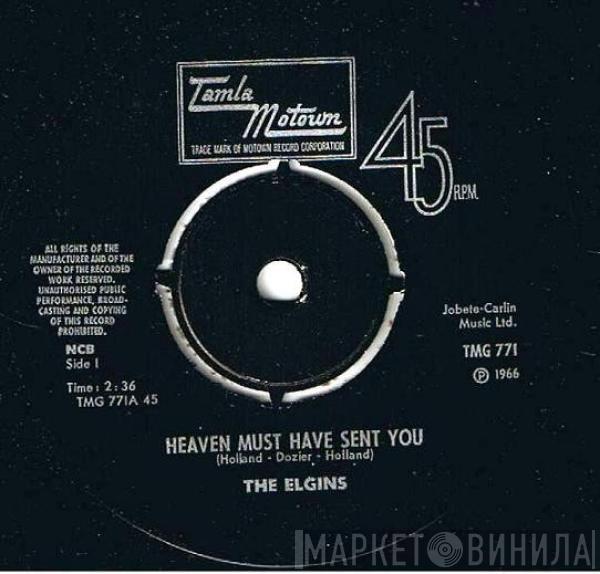  The Elgins  - Heaven Must Have Sent You