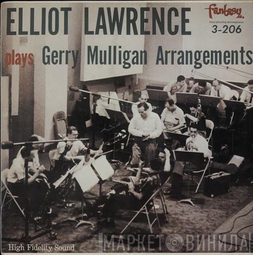 The Elliot Lawrence Band - Plays Gerry Mulligan Arrangements