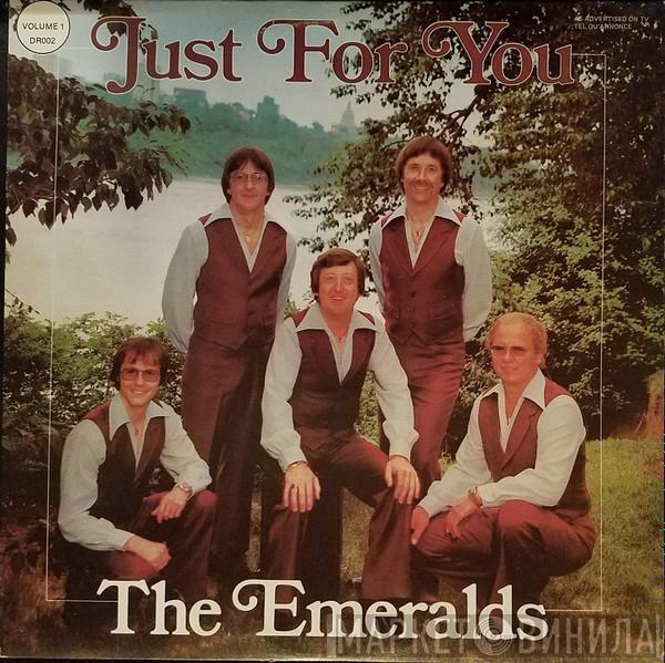  The Emeralds   - Just For You