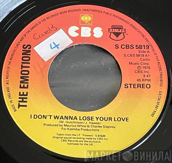 The Emotions - I Don't Wanna Lose Your Love
