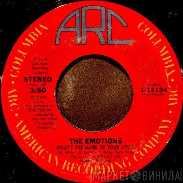  The Emotions  - What's The Name Of Your Love?