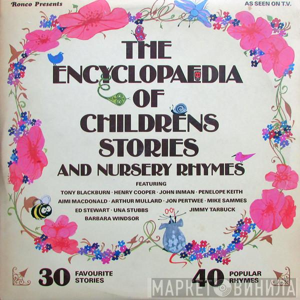  - The Encyclopaedia Of Children's Stories & Nursery Rhymes
