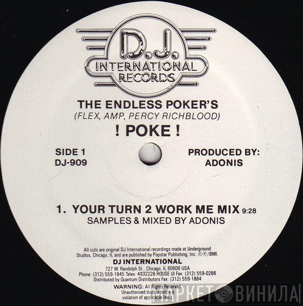 The Endless Poker's - ! Poke !